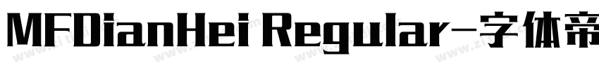 MFDianHei Regular字体转换